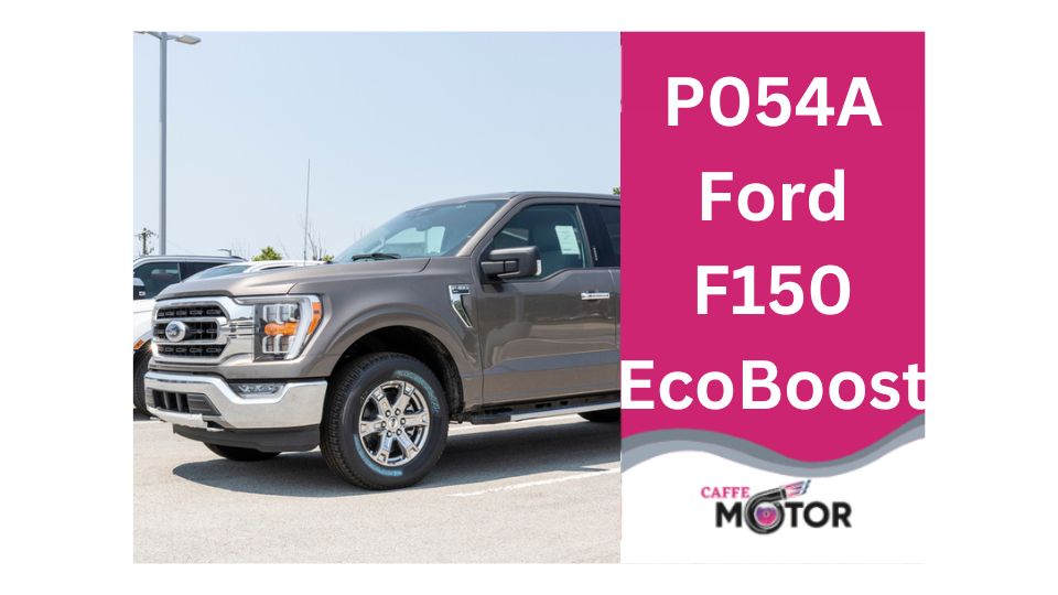 P054A Ford F150 EcoBoost